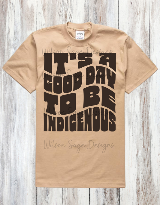 It a Good Day T-Shirt